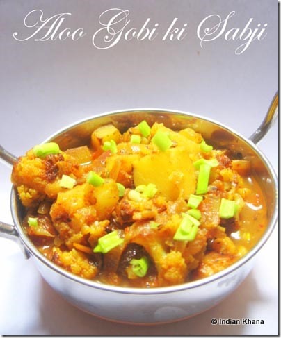 Aloo Gobi Ki Sabji Aloo Gobi Ki Sabji