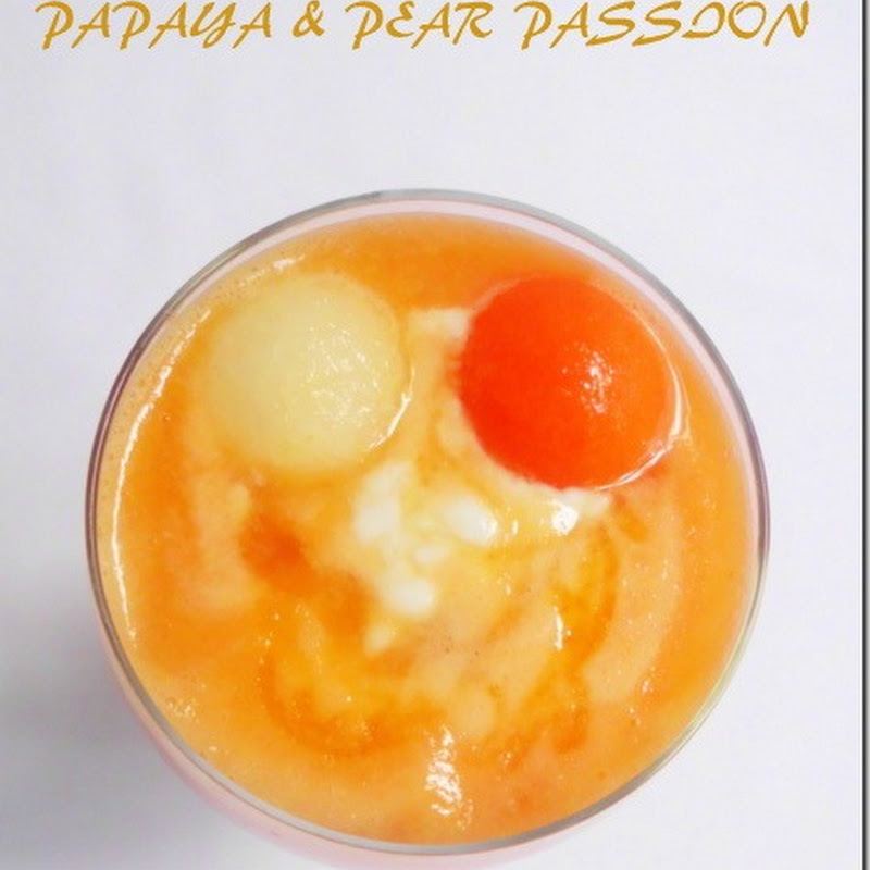 Papaya & Pear Passion