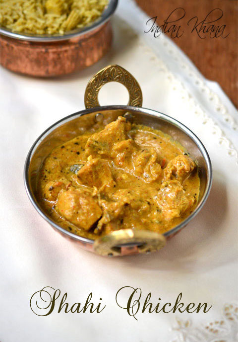 Shahi-Murgh-Shahi-Chicken-recipe Shahi-Murgh-Shahi-Chicken-recipe