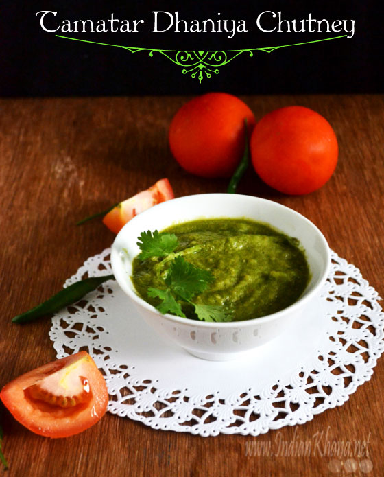 Tomato Cilantro Chutney Tomato Cilantro Chutney