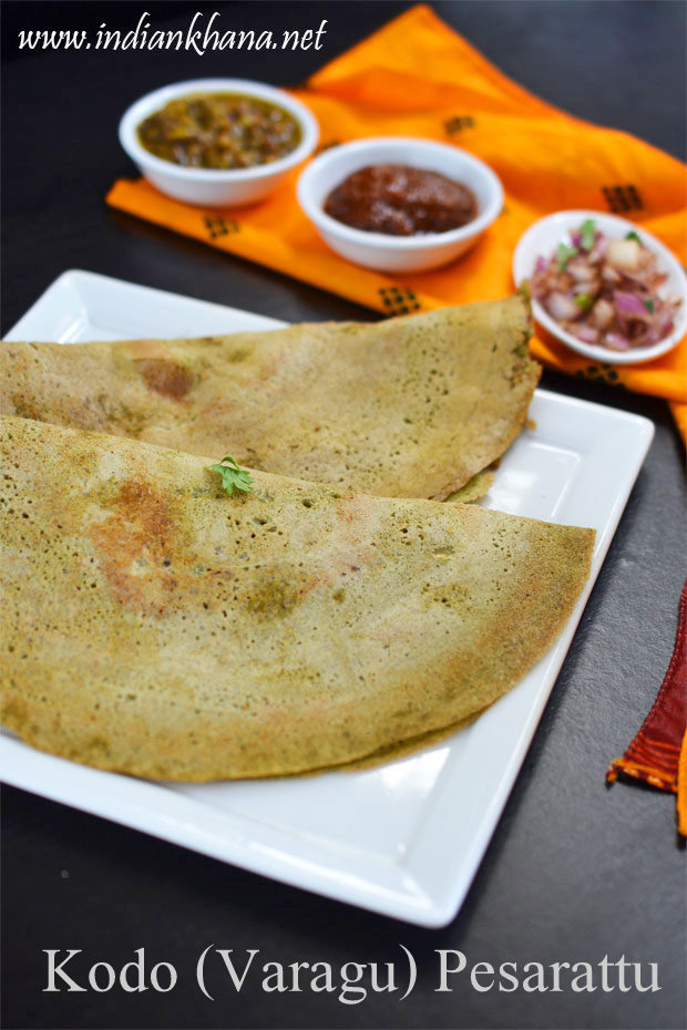 Kodo-Pesarattu-Varagu-Pesarattu Kodo-Pesarattu-Varagu-Pesarattu