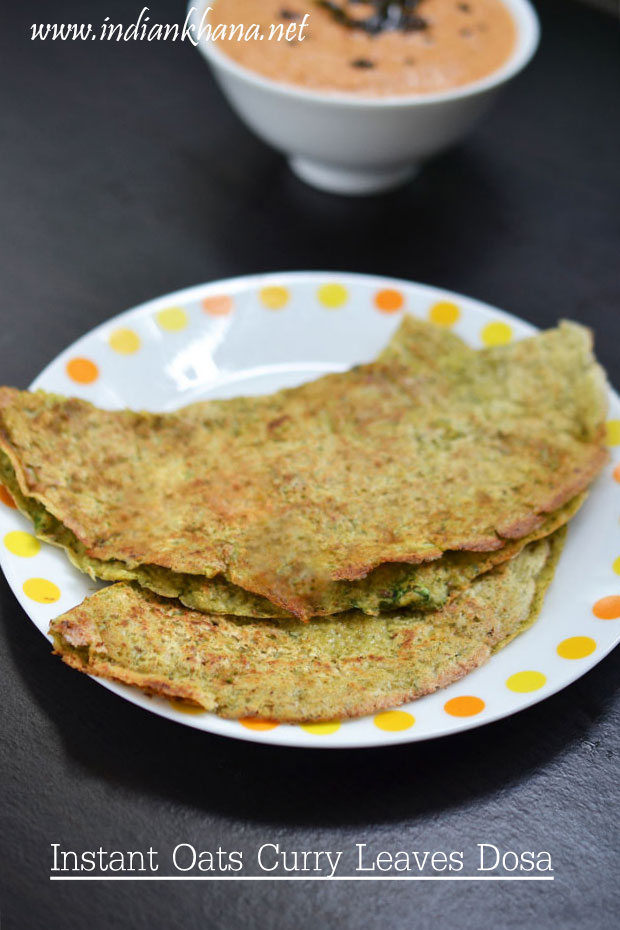 Instant-Oats-Curry-Leaves-Dosa Instant-Oats-Curry-Leaves-Dosa