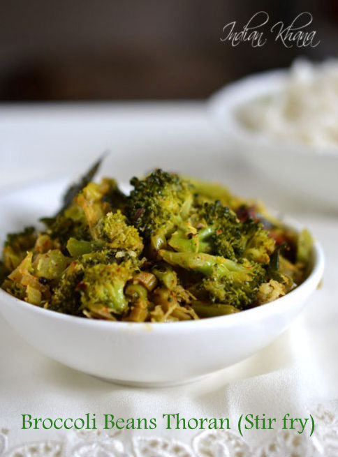Broccoli-Beans-Stirfry-Thoran-Poriyal-Broccoli-Recipe Broccoli-Beans-Stirfry-Thoran-Poriyal-Broccoli-Recipe