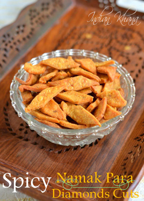 Spicy-Namak-Para-Diamonds-Cuts-Recipe Spicy-Namak-Para-Diamonds-Cuts-Recipe
