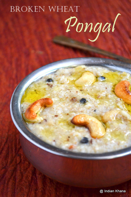 Broken Wheat Pongal Broken Wheat Pongal