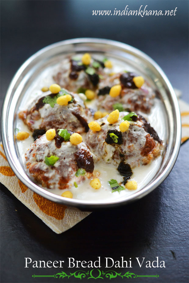 Paneer-Bread-Dahi-Vada-Recipe Paneer-Bread-Dahi-Vada-Recipe
