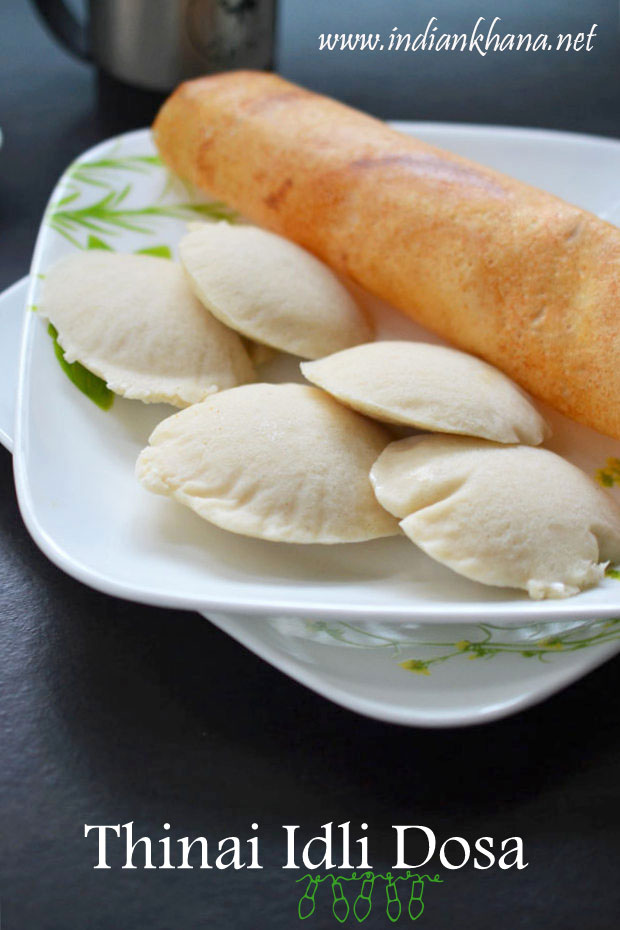 Thinai-Foxtail-Millet-Idli-Dosa Thinai-Foxtail-Millet-Idli-Dosa