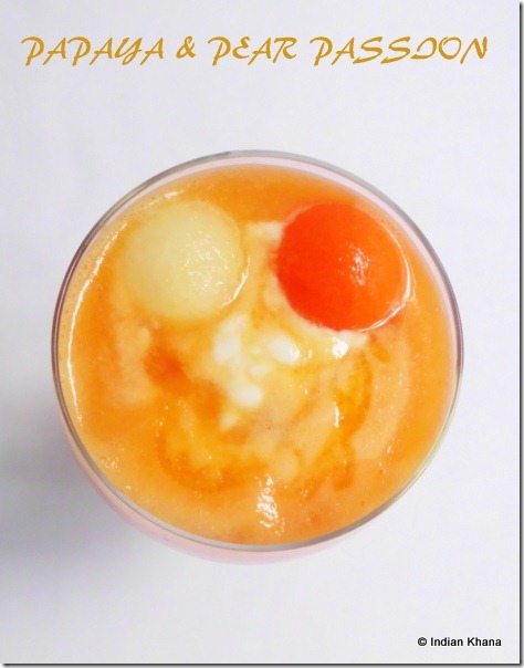 Easy Papaya pear passion summer drink recipe Easy Papaya pear passion summer drink recipe