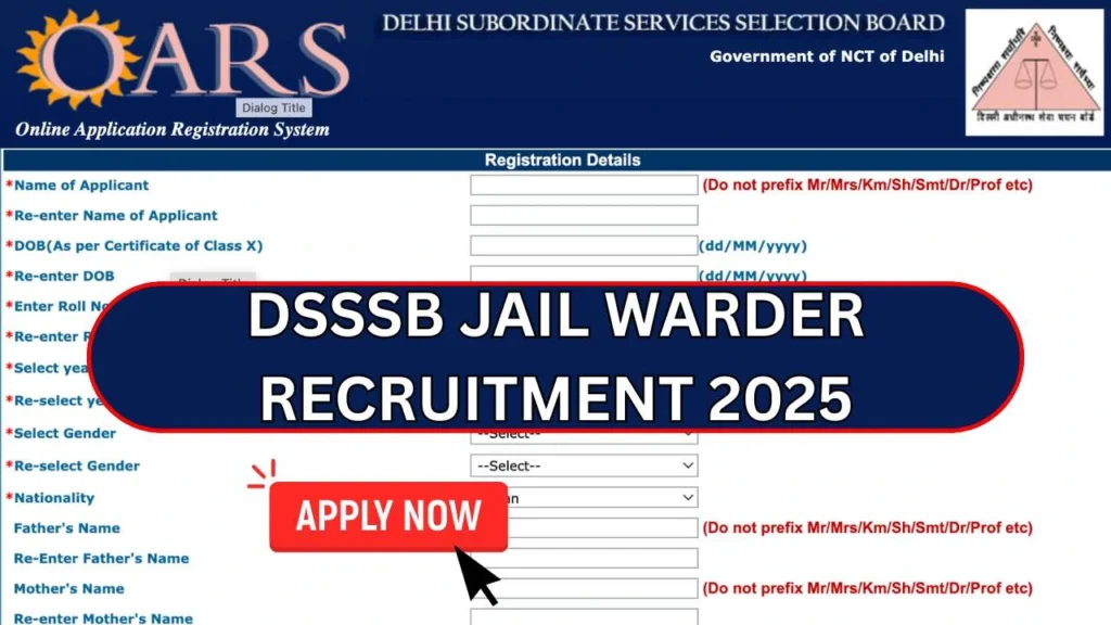 DSSSB Jail Warder Recruitment 2025