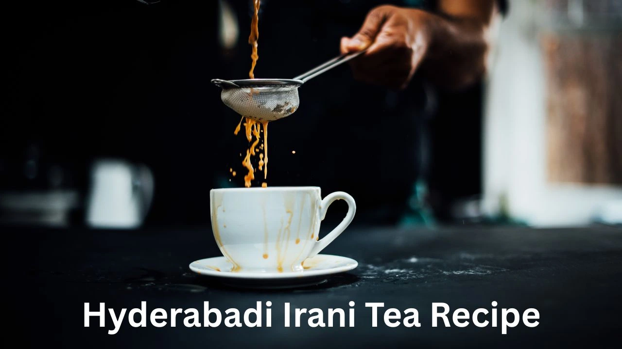 Hyderabadi Irani Tea Recipe: Ingredients, How To Make