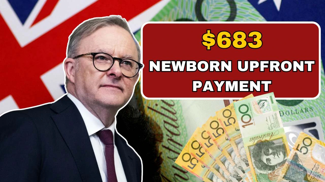 $683 Newborn Upfront Payment September 2025