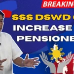 SSS DSWD GSIS Increase For All Pensioners In Philippines From September 2025