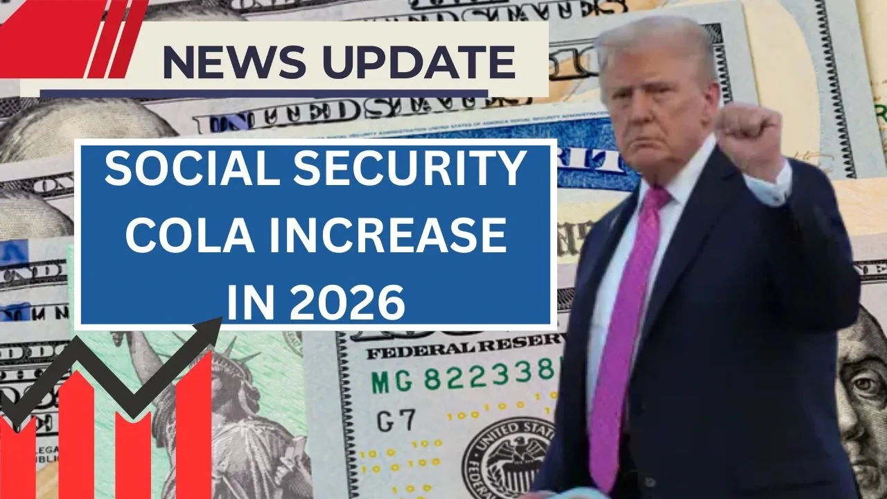 Social Security COLA Increase In 2026_