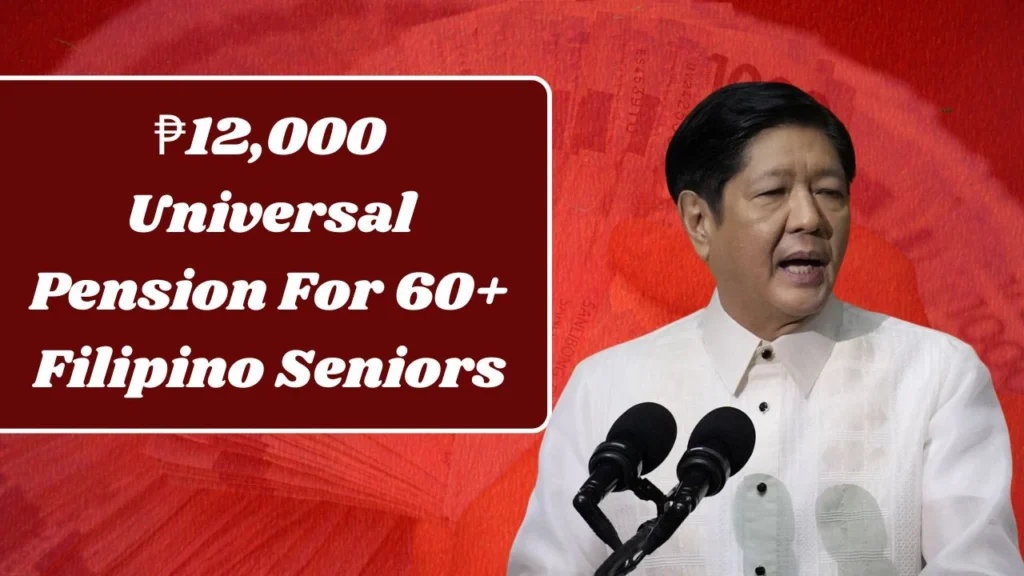 ₱12,000 Universal Pension For 60+ Filipino Seniors In January 2026